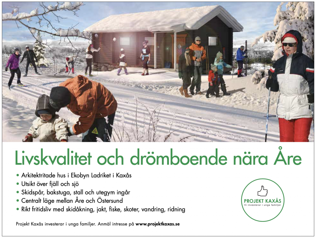 Flytta till Kaxås - livskvalitet och drömboende nära Åre